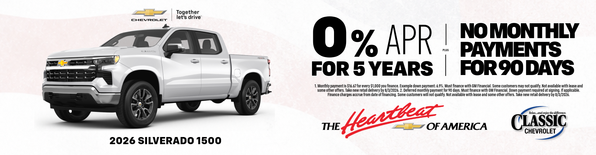 Chevrolet offer on 2026 Silverado 1500, Equinox and Trax: zero percent annual percentage rate for 5 years plus no monthly payments until after Labor Day